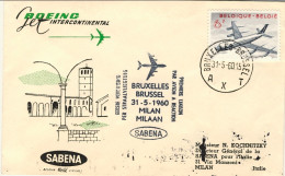 1960-Belgique Belgium Belgio I^volo Sabena Bruxelles Milano Del 31 Maggio - Cartas & Documentos