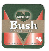 74a Brie. Dubuisson Pipaix Bush Ambree - Amber - Sous-bocks