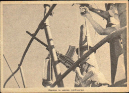 1940circa-"Marinai In Azione Contraerea" A Cura Dell'ufficio Propaganda Del PNF - Oorlog 1939-45