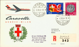 1964-Svizzera I^volo Caravelle Ginevra Milano Del 3 Novembre Per Raccomandata - Autres & Non Classés