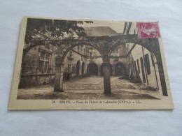 BRIVE ( 19 Correze )  LA COUR DE L HOTEL DE LABENCHE DU XVIéme  1934 - Brive La Gaillarde