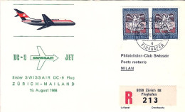 1966-Svizzera Raccomandata Illustrata I^volo Swissair Zurigo Milano Del19 Agosto - Sonstige & Ohne Zuordnung