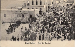 1911/12-"Guerra Italo-Turca,Tripoli-festa Dei Marabuti" - Libië