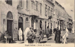 1911/12-"Guerra Italo-Turca,Tripoli-strada Dei Bastioni" - Libyen