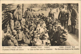 1911/12-"Guerra Italo-Turca,il Pranzo Di Natale Alle Trincee" - Libya