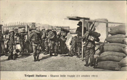 1911/12-"Guerra Italo-Turca,Tripoli Italiana Sbarco Delle Truppe (11 Ottobre 1 9 - Libyen