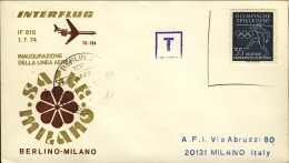 1974-Germania DDR I^volo Interflug IF 810 Berlino Milano Del 1 Luglio, Busta Imp - Storia Postale