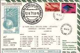 1973-ufficiale Lido Di Ostia Orbetello Per Il 40 Anniversario Crociera Nord Atla - 1971-80: Marcophilia