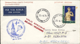 1975-mostra Dell'aeronautica Militare Volo Speciale Milano Vigevano Del 20 Sette - Airmail