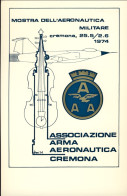 1974-cartolina Associazione Arma Areonautica Cremona Maggio1974 Cachet Cremona I - 1971-80: Marcophilia