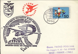 1976-Germania Volo Speciale Deutsche Luftwaffe Hilfsguter In Das Erdbebengebiet  - Lettres & Documents