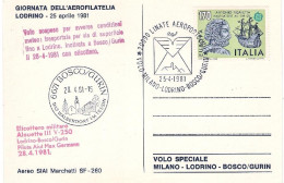 1981-cartolina Giornata Della Aerofilatelia Lodrino Volo Speciale Milano Lodrino - Airmail