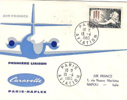 1963-France Francia Air France Caravelle I^volo Parigi Napoli Del 13 Aprile - 1961-....