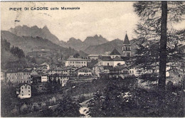 1926-Belluno "Pieve Di Cadore Colle Marmarole" - Belluno