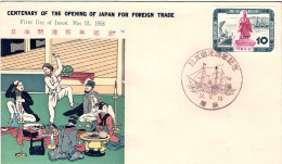 1958-Giappone Japan S.1v."Centenario All'apertura Del Giappone Al Commercio Este - FDC