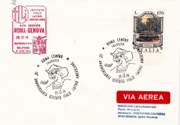 1976-10^ Anniversario Istituto Italo Latino Americano Con Volo Speciale Dell'are - Airmail