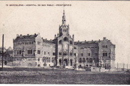 1910ca.-Spagna "Barcelona Hospital De San Pablo-frontispicio" - Autres & Non Classés