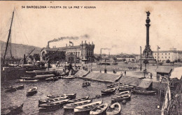 1910ca.-Spagna "Barcelona Puerta De La Paz Y Aduana" - Autres & Non Classés