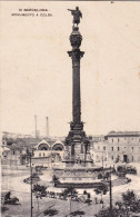 1910ca.-Spagna "Barcelona Monumento A Colon" - Autres & Non Classés