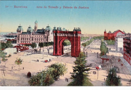 1910ca.-Spagna "Barcelona Arco De Trionfo Y Palacio De Justicia" - Andere & Zonder Classificatie