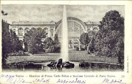 1902-Torino Giardino Di Piazza Carlo Felice E Stazione Centrale Di Porta Nuova,  - Altri & Non Classificati