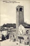 1908-Brescia Torre Del Popolo Broletto Con La Loggia Delle Grida - Brescia