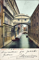 1905-Venezia "Ponte Dei Sospiri" - Venezia