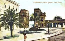 1913-"Palermo Cavallo Marino E Porta Felice" - Palermo