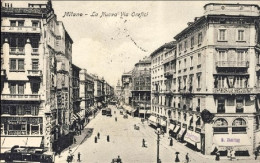 1911-"Milano La Nuova Via Orefici" - Milano