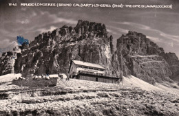 1958-Belluno Rifugio Longeres (Bruno Caldart) Tre Cime Di Lavaredo, Cartolina Vi - Belluno