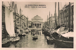 1920circa-la Nuova Italia Redenta Trieste Veduta Del Canal Grande - Trieste