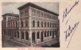 1900-Bologna Palazzo Cassa Di Risparmio, Cartolina Viaggiata - Bologna