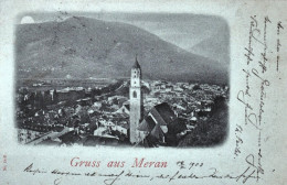 1903-Merano Gruss Aus Meran, Cartolina Viaggiata - Bolzano