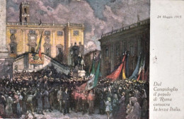 1921-"Dal Campidoglio Il Popolo Di Roma Consacra La Terza Italia" Cartolina Patr - Patriottisch