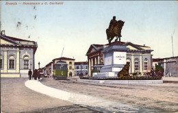 1912-Brescia Monumento A Garibaldi, Cartolina Viaggiata - Brescia