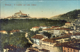 1917-Brescia Il Castello Sul Colle Cidneo, Con Bollo Di Censura - Brescia