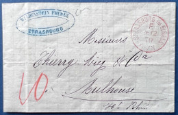 Lettre Alsace Lorraine 26 DEC 1870 Dateur Franchise Allemand Rouge " STRASSBURG/ F " Pour MULHOUSE + Taxe 10 Crayon TTB - Covers & Documents