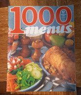 Revue 1000 Menus N°17 De 1970 Menu Recette Fromage Et Vin Diner Angevin Etc ... - Gastronomie