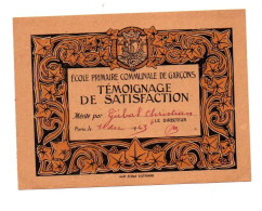 Témoignage De Satisfaction Ecole Primaire Communale De Garçons Paris Le 11 Décembre 1943 - Format : 15x11 Cm - Diplômes & Bulletins Scolaires