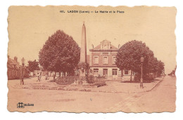 LADON (Loiret) - La Mairie Et La Place - Autres & Non Classés