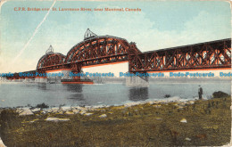R051830 C. P. R. Bridge Over St. Lawrence River Near Montreal. Canada. Valentine - Monde