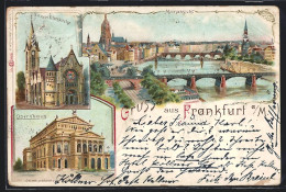 Lithographie Frankfurt /Main, Peterskirche, Opernhaus Und Mainansicht  - Frankfurt A. Main
