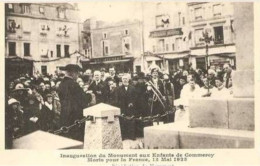 Commercy . Inauguration Du Monument Aux Enfants De Commercy; - Commercy