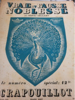 CRAPOUILLOT 1937 /VRAIE ET FAUSSE NOBLESSE /PARTICULE/MARIAGES/ANOBLISSEMENT DU PAPE /ACTION FRANCAISE/FOIRE TITRES - 1900 - 1949