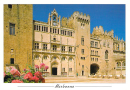 11 - Narbonne - Façade De L'Hôtel De Ville - Narbonne
