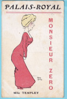 CP Illustrateur GUS BOFA  Palais Royal Monsieur Zéro  Mlle Templey  Obl 22 IV 1914  - Autres & Non Classés