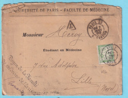 L Université Paris Faculté Médecine Franchise Non Valbale Obl Paris 25 Le 7 I 1899 Vers Lille TAXE De 10 C  - 1859-1959 Storia Postale