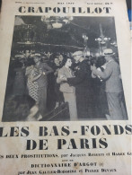 CRAPOUILLOT 1939/BAS FONDS PARIS/DEUX PROSTITUTIONS/TATOUAGE/TRAVESTIS/L ARGOT/ - 1900 - 1949