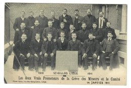 Saint-Gilles  Liége    Les Deux Vrais Promoteurs De La Grève Des Mineurs Et Le Comité 1910-1911   SOCIALISME - Liège