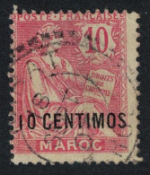 Fr. Morocco 10 Centimos Overprint 1908 Canc SG#19 MI#12 Sc#16 - Gebruikt